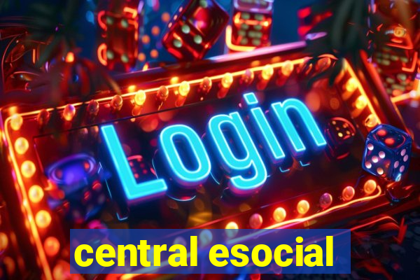 central esocial